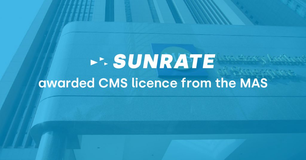 SUNRATE awarded CMS licence from the MAS