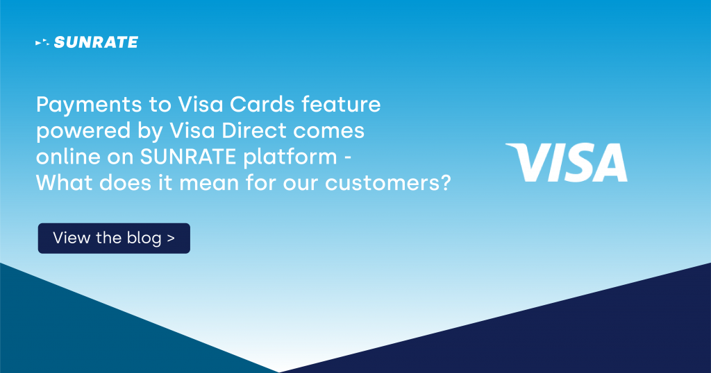 Payments to Visa Cards feature powered by Visa Direct comes online on SUNRATE platform, what does it mean for our customers?